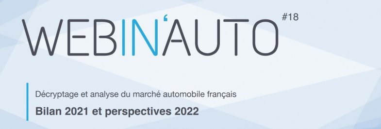 Quelles perspectives de marché VN pour 2022 ?