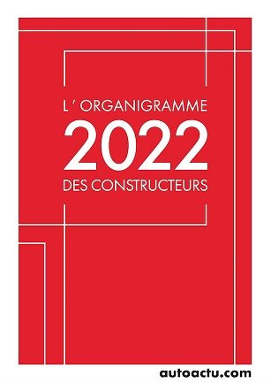 “L’Organigramme des Constructeurs 2022“ est en vente